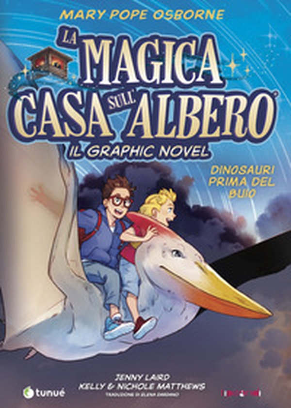 Dinosauri prima del buio. La magica casa sull'albero. Il graphic novel - Vol. 1 - Librerie.coop Dinosauri prima del buio. La magica casa sull'albero. Il graphic novel - Vol. 1 - Librerie.coop