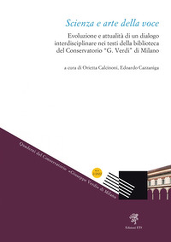 Scienza e arte della voce. Evoluzione e attualità di un dialogo interdisciplinare nei testi della biblioteca del Conservatorio"G. Verdi" di Milano - Librerie.coop Scienza e arte della voce. Evoluzione e attualità di un dialogo interdisciplinare nei testi della biblioteca del Conservatorio"G. Verdi" di Milano - Librerie.coop