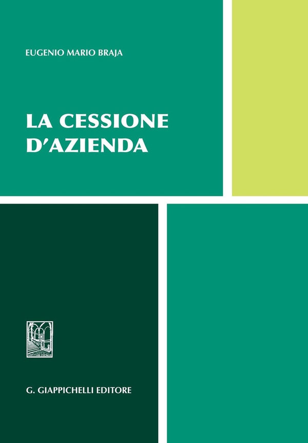 La cessione d'azienda - Librerie.coop La cessione d'azienda - Librerie.coop