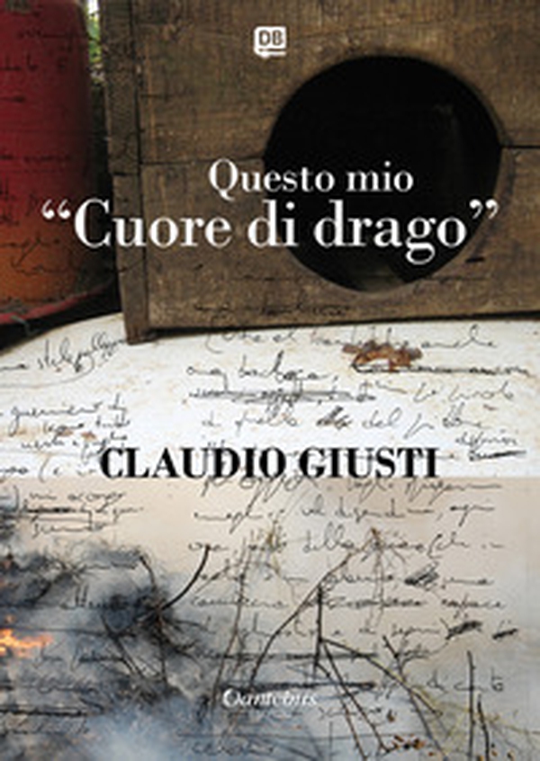 Questo mio «Cuore di drago» - Librerie.coop Questo mio «Cuore di drago» - Librerie.coop