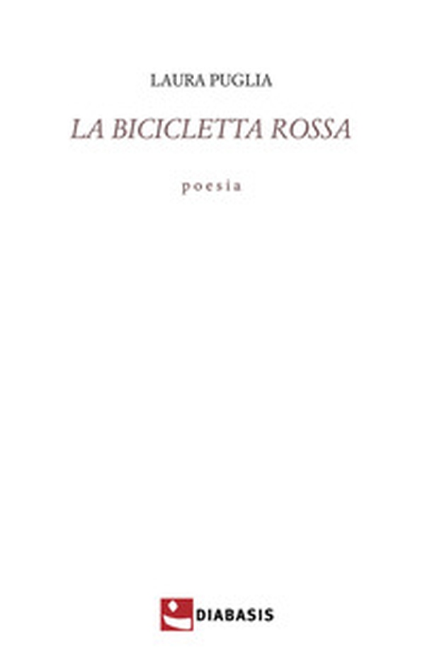 La bicicletta rossa - Librerie.coop La bicicletta rossa - Librerie.coop