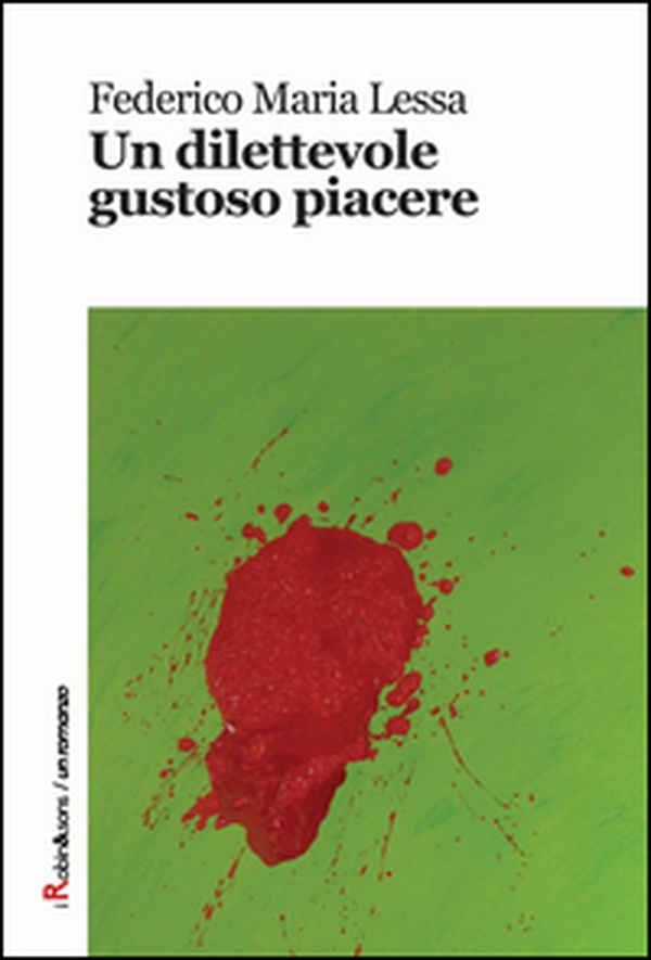Un dilettevole gustoso piacere - Librerie.coop Un dilettevole gustoso piacere - Librerie.coop
