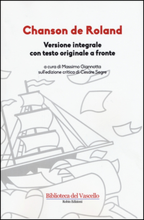 Chanson de Roland. Testo francese a fronte - Librerie.coop Chanson de Roland. Testo francese a fronte - Librerie.coop