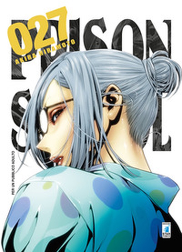 Prison school - Vol. 27 - Librerie.coop Prison school - Vol. 27 - Librerie.coop