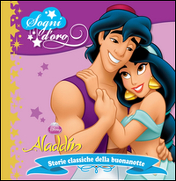 Aladdin. Sogni d'oro - Librerie.coop Aladdin. Sogni d'oro - Librerie.coop