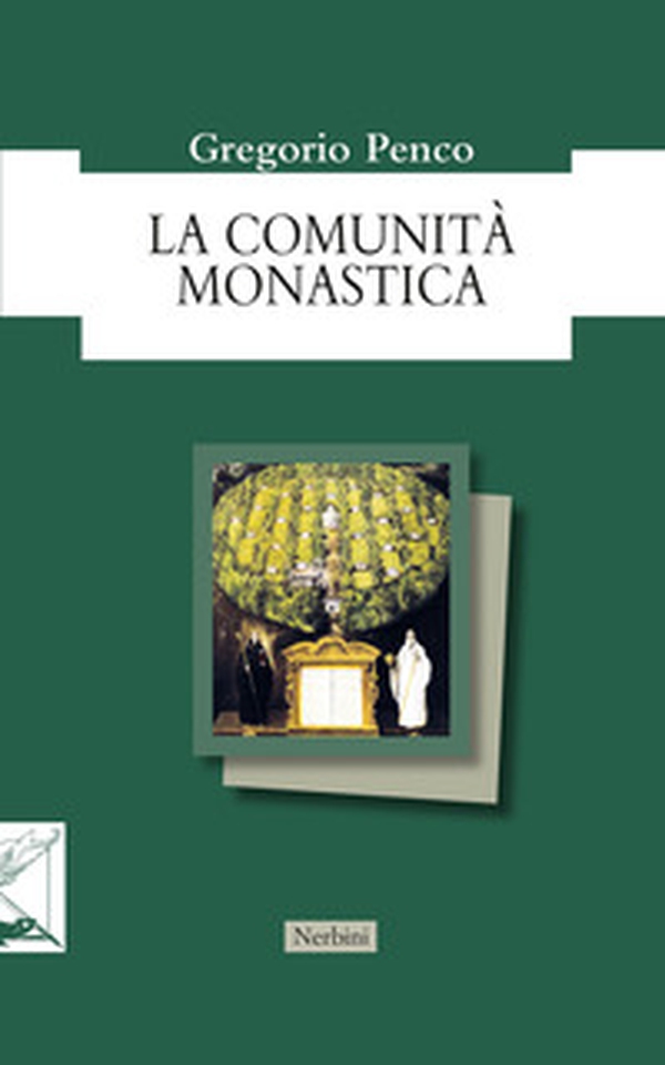 La comunità monastica - Librerie.coop La comunità monastica - Librerie.coop