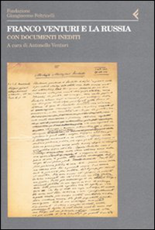 Franco Venturi e la Russia. Con documenti inediti - Librerie.coop Franco Venturi e la Russia. Con documenti inediti - Librerie.coop