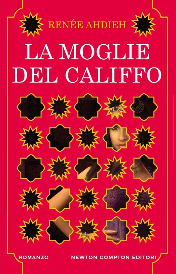 La moglie del califfo - Librerie.coop La moglie del califfo - Librerie.coop