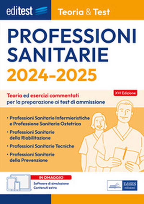 EdiTEST. Professioni sanitarie. 2024-2025. Teoria & test. Teoria ed esercizi commentati per la preparazione ai test di ammissione - Librerie.coop EdiTEST. Professioni sanitarie. 2024-2025. Teoria & test. Teoria ed esercizi commentati per la preparazione ai test di ammissione - Librerie.coop