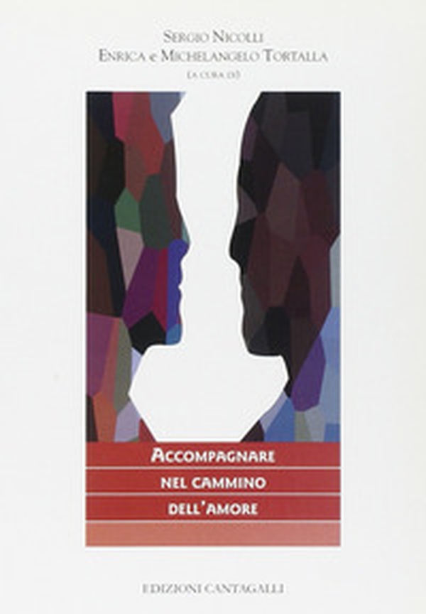 Accompagnare nel cammino dell'amore - Librerie.coop Accompagnare nel cammino dell'amore - Librerie.coop