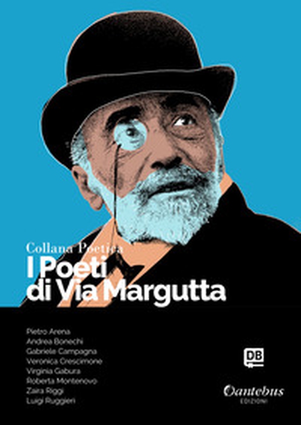 I poeti di Via Margutta. Collana poetica - Librerie.coop I poeti di Via Margutta. Collana poetica - Librerie.coop
