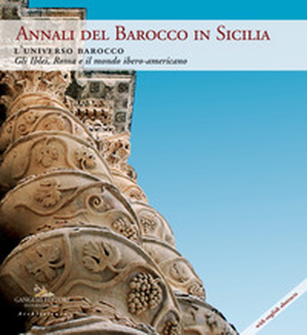 Annali del barocco in Sicilia - Vol. 9 - Librerie.coop Annali del barocco in Sicilia - Vol. 9 - Librerie.coop
