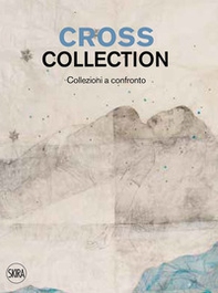 Cross collection. Collezioni a confronto - Librerie.coop