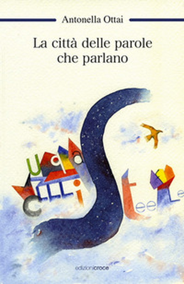 La città delle parole che parlano - Librerie.coop La città delle parole che parlano - Librerie.coop