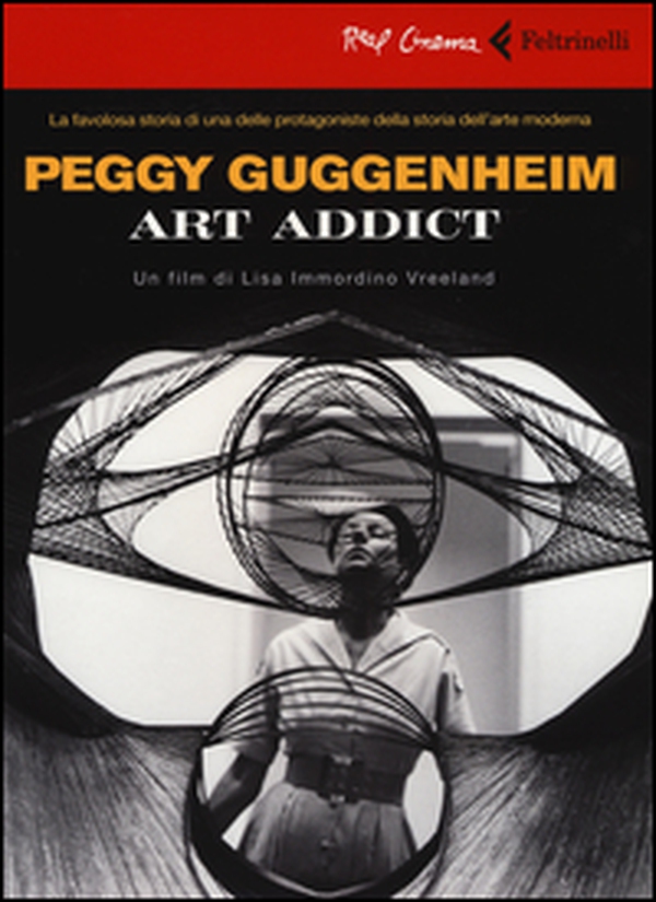 Peggy Guggenheim. Art addict. DVD - Librerie.coop Peggy Guggenheim. Art addict. DVD - Librerie.coop