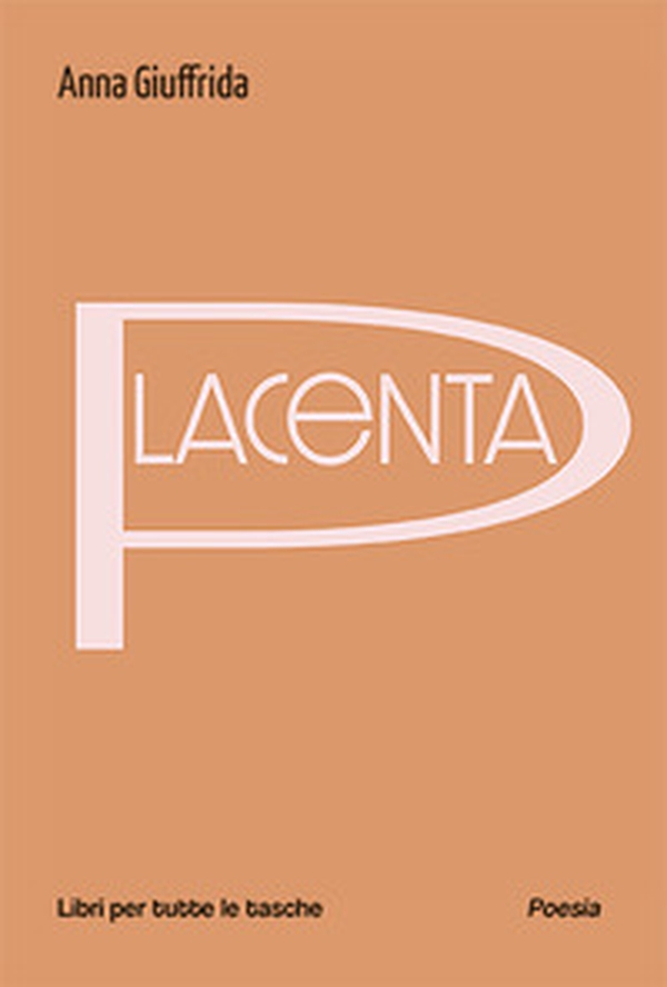 Placenta - Librerie.coop Placenta - Librerie.coop