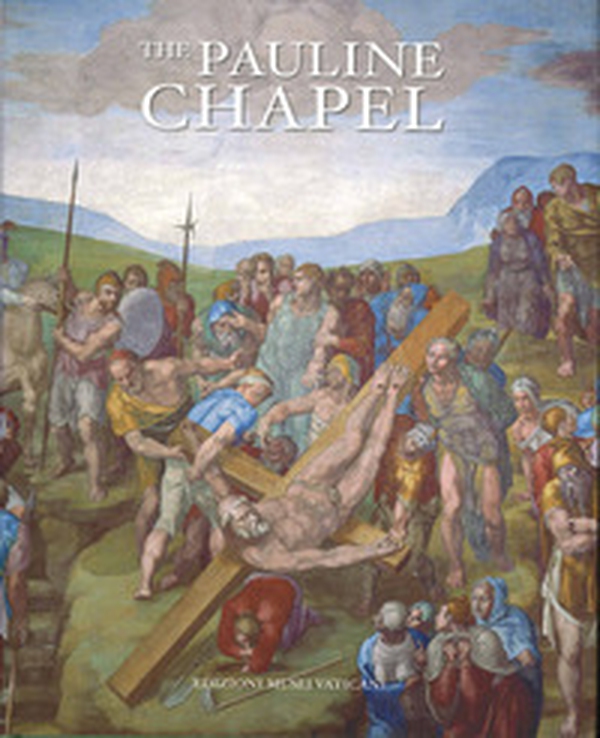The Pauline chapel - Librerie.coop The Pauline chapel - Librerie.coop