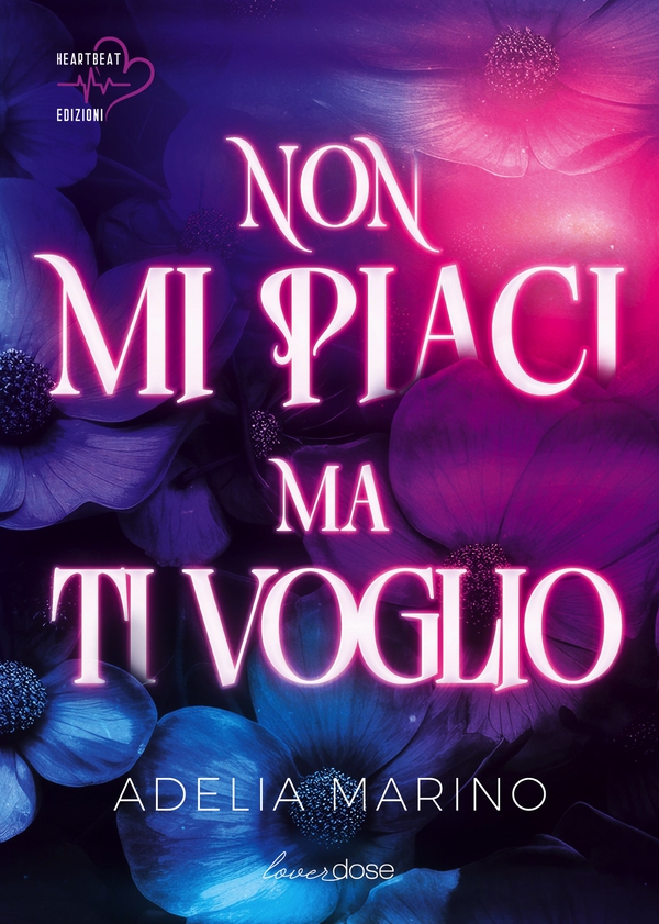 Non mi piaci ma ti voglio - Librerie.coop Non mi piaci ma ti voglio - Librerie.coop
