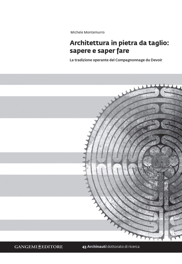 Architettura in pietra da taglio: sapere e saper fare - Librerie.coop Architettura in pietra da taglio: sapere e saper fare - Librerie.coop
