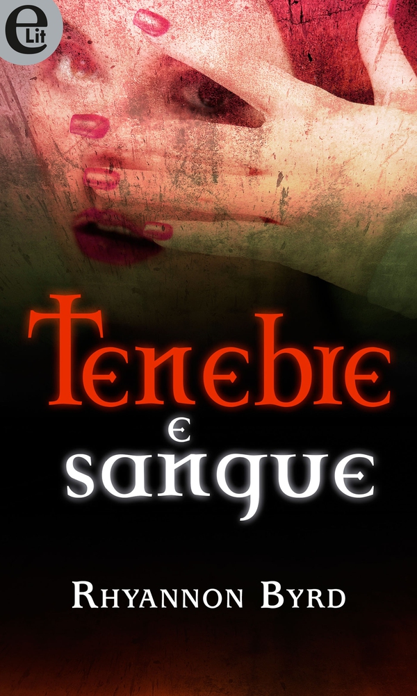 Tenebre e sangue (eLit) - Librerie.coop Tenebre e sangue (eLit) - Librerie.coop