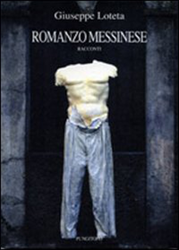 Romanzo messinese - Librerie.coop Romanzo messinese - Librerie.coop