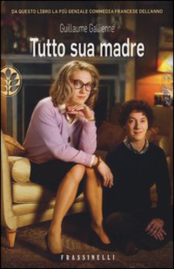 Tutto sua madre - Librerie.coop Tutto sua madre - Librerie.coop