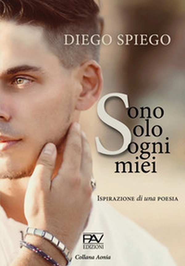 Sono solo sogni miei. Ispirazione di una poesia - Librerie.coop Sono solo sogni miei. Ispirazione di una poesia - Librerie.coop