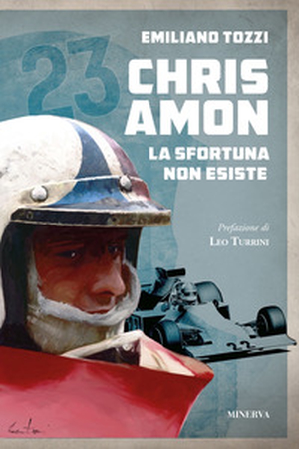 Chris Amon. La sfortuna non esiste - Librerie.coop Chris Amon. La sfortuna non esiste - Librerie.coop