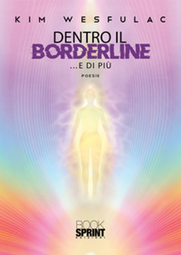 Dentro il borderline... e di più - Librerie.coop Dentro il borderline... e di più - Librerie.coop