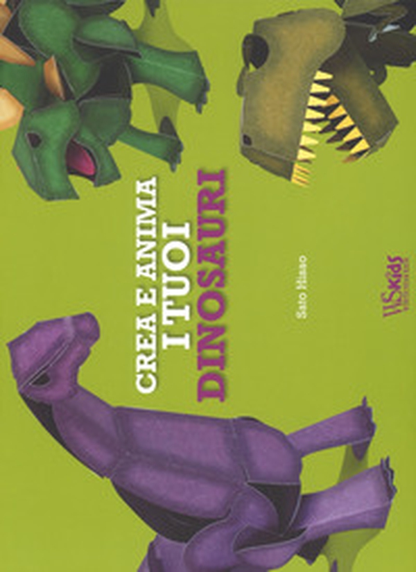 Crea e anima i tuoi dinosauri - Librerie.coop Crea e anima i tuoi dinosauri - Librerie.coop