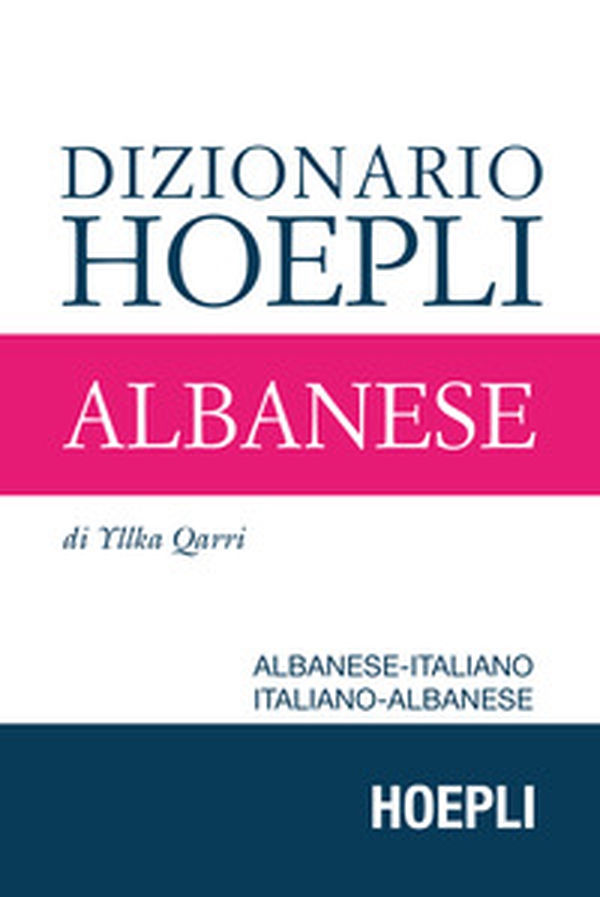 Dizionario di albanese. Albanese-italiano, italiano-albanese. Ediz. compatta - Librerie.coop Dizionario di albanese. Albanese-italiano, italiano-albanese. Ediz. compatta - Librerie.coop