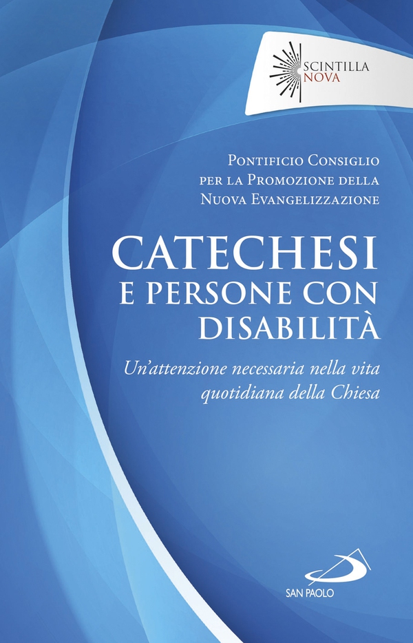 Catechesi e persone con disabilità - Librerie.coop Catechesi e persone con disabilità - Librerie.coop
