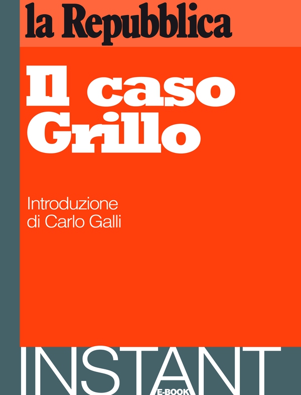 Il caso Grillo - Librerie.coop Il caso Grillo - Librerie.coop