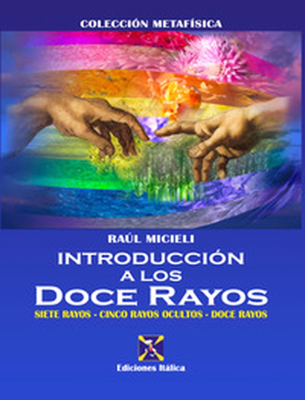 Introducción a los Doce Rayos - Librerie.coop Introducción a los Doce Rayos - Librerie.coop