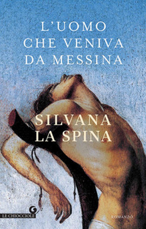L'uomo che veniva da Messina - Librerie.coop L'uomo che veniva da Messina - Librerie.coop