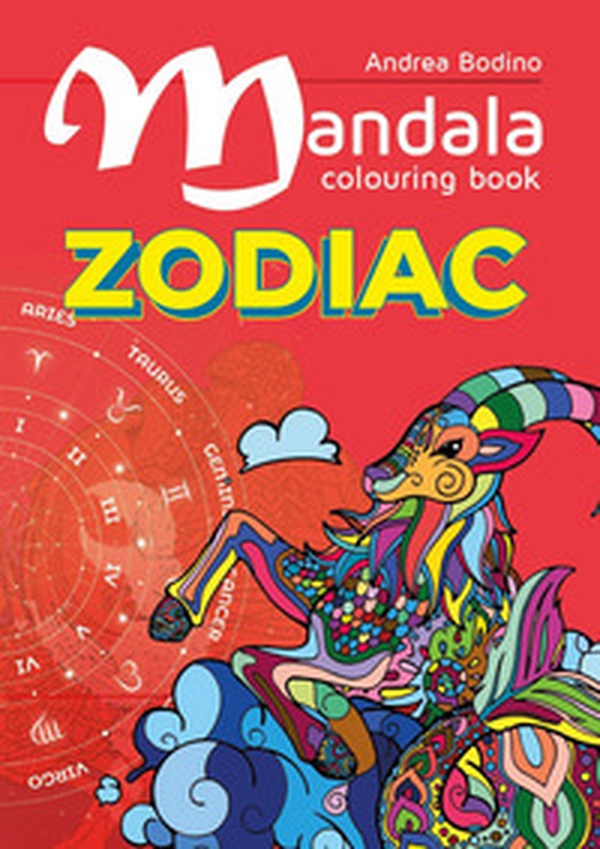 Mandala colouring book. Zodiac - Librerie.coop Mandala colouring book. Zodiac - Librerie.coop