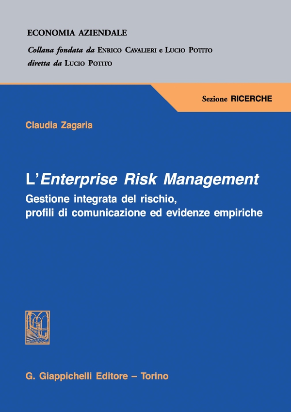 L'Enterprise Risk Management. - Librerie.coop L'Enterprise Risk Management. - Librerie.coop