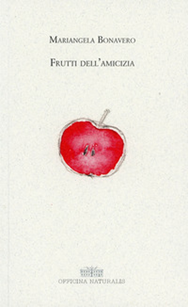 Frutti dell'amicizia - Librerie.coop Frutti dell'amicizia - Librerie.coop