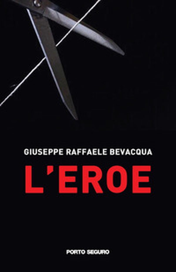 L'eroe - Librerie.coop L'eroe - Librerie.coop