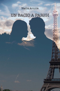 Un bacio a Parigi - Librerie.coop