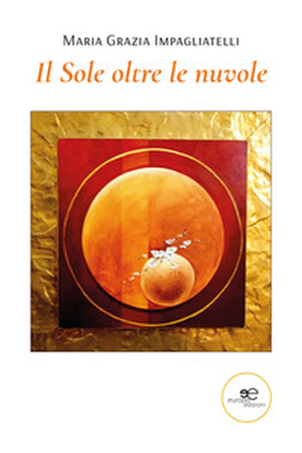 Il sole oltre le nuvole - Librerie.coop Il sole oltre le nuvole - Librerie.coop