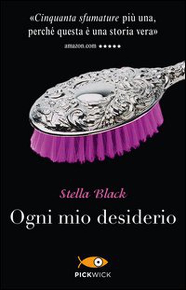 Ogni mio desiderio - Librerie.coop Ogni mio desiderio - Librerie.coop