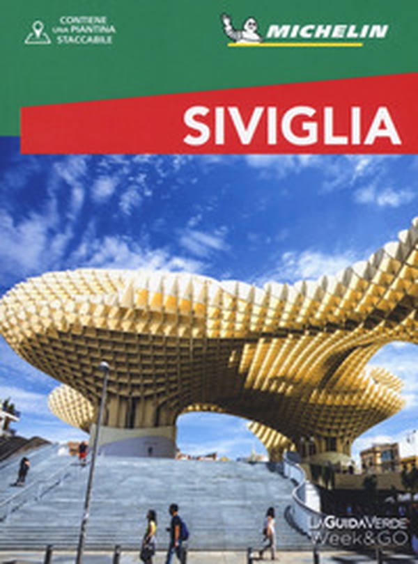 Siviglia. Con cartina - Librerie.coop Siviglia. Con cartina - Librerie.coop