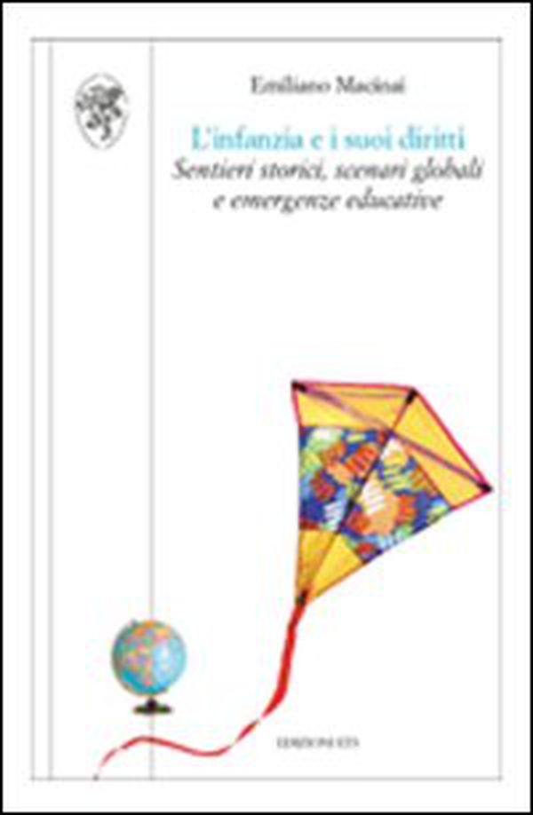 L'infanzia e i suoi diritti. Sentieri storici, scenari globali e emergenze educative - Librerie.coop L'infanzia e i suoi diritti. Sentieri storici, scenari globali e emergenze educative - Librerie.coop