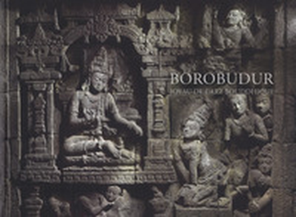 Borobudur. Joyau de l'art bouddhique - Librerie.coop Borobudur. Joyau de l'art bouddhique - Librerie.coop