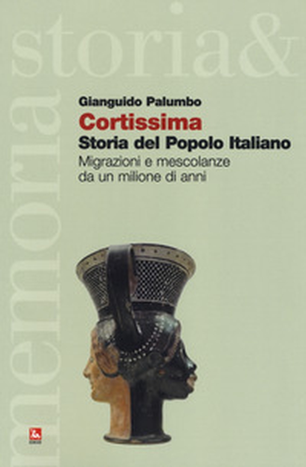 Cortissima storia del popolo italiano. Migrazioni e mescolanze da un milione di anni - Librerie.coop Cortissima storia del popolo italiano. Migrazioni e mescolanze da un milione di anni - Librerie.coop