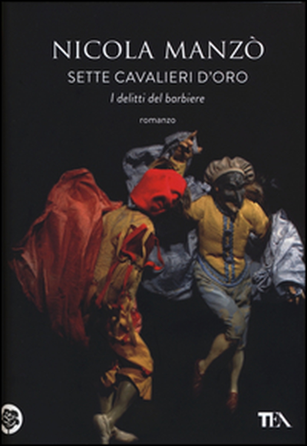 sette cavalieri d'oro. I delitti del barbiere - Librerie.coop sette cavalieri d'oro. I delitti del barbiere - Librerie.coop