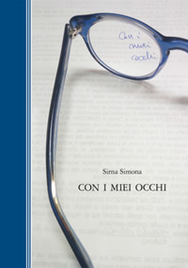 Con i miei occhi - Librerie.coop Con i miei occhi - Librerie.coop