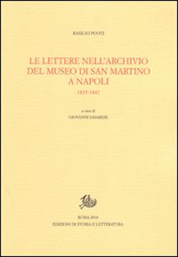 Le lettere nell'Archivio del Museo di San Marino a Napoli. 1835-1847 - Librerie.coop Le lettere nell'Archivio del Museo di San Marino a Napoli. 1835-1847 - Librerie.coop