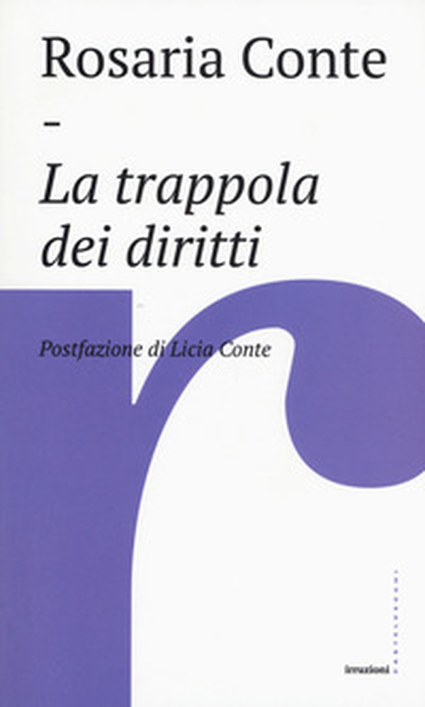 La trappola dei diritti - Librerie.coop La trappola dei diritti - Librerie.coop
